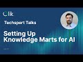STT - Setting Up Knowledge Marts for AI