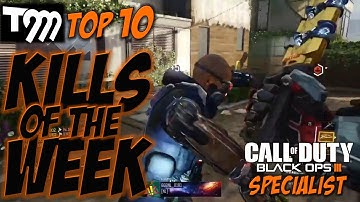 Black Ops 3 - SPECIALIST TOP 10 KILLS OF THE WEEK #30