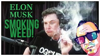 Elon Musk Smokes Weed w. Joe Rogan \/  MY REACTION \& Public Opinions!