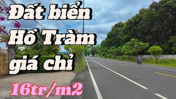 #469 Đầu tư nghỉ dưỡng tại du lịch biển cao cấp Hồ Tràm với nhiều tiềm năng quá hấp dẫn (đã bán)