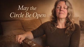 May the Circle Be Open (Pagan Chant) | Shruti Box • Sacred Voice • Ritual Song