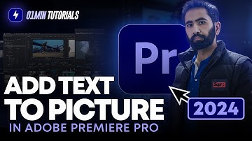 How to Add Text to Picture in Adobe Premiere Pro 2024 | Text Overlay Effect Adobe Premiere