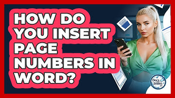 How Do You Insert Page Numbers In Word? - Docs and Sheets Pro