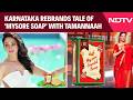 Karnataka Rebrands Tale Of 'Mysore Soap' With Tamannaah Bhatia. Controversy Follows