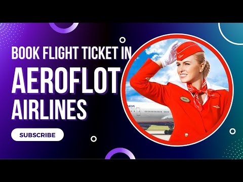 Video: Hoe Aeroflot-tickets Te Kopen