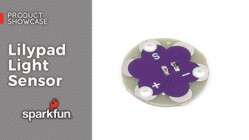Product Showcase: Lilypad Light Sensor