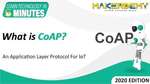 What is CoAP? (2020) | Learn Technology in 5 Minutes