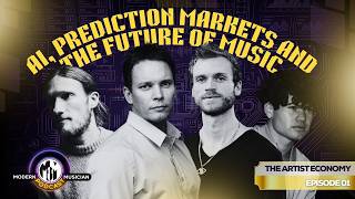 AI, Prediction Markets & The Future of Music | The Artist Economy #001