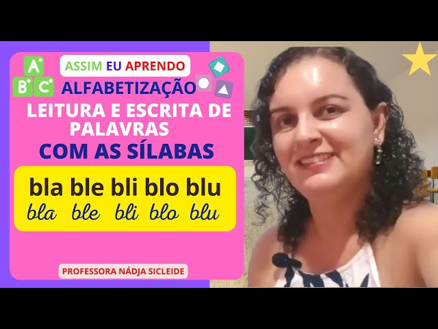 🌟#PRATIQUE SUA #LEITURA DE PALAVRAS COM BL [Prof.ª Nádja Sicleide]🌟 