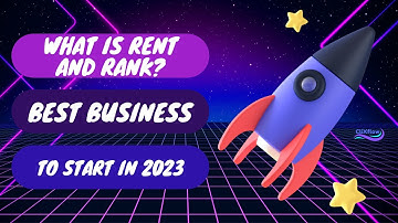 Step 1 My Rank and Rent Journey: What is Rank and Rent? Best Business To Start in 2024!