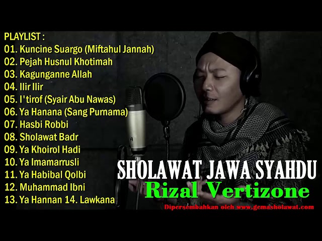 Full Sholawat Jawa Syahdu Terbaik Pilihan Rizal Vertisone HD class=