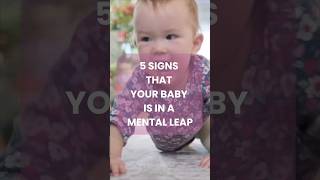 5 Signs Your Baby Is Experiencing A Mental Leap.