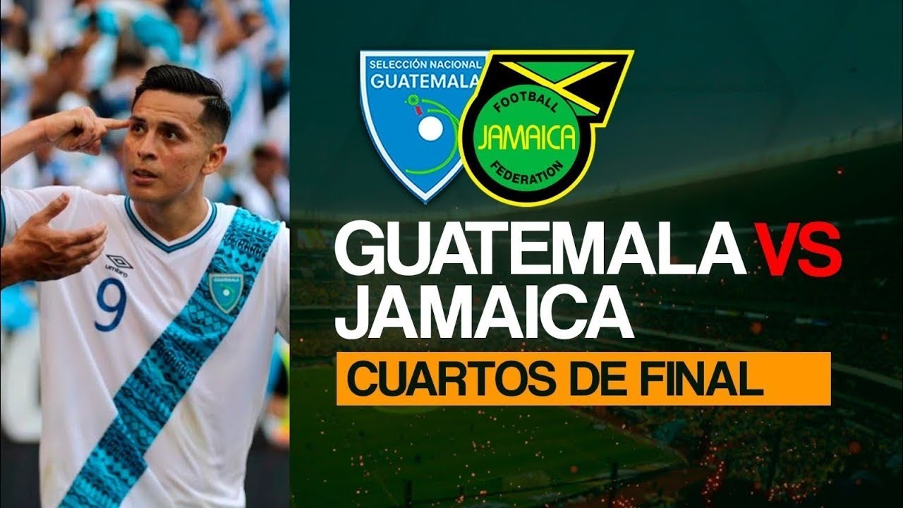 GUATEMALA VS JAMAICA YouTube