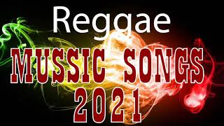 Reggae Music 2021 ⚡The Best of International Reggae | Best Reggae Nonstop Songs Playlist