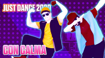 Just Dance 2020 | Con Calma By Daddy Yankee & Snow | →→→FANMADE←←← by JAMAA