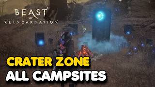 Beast of Reincarnation - Crater Zone All Campsite Locations