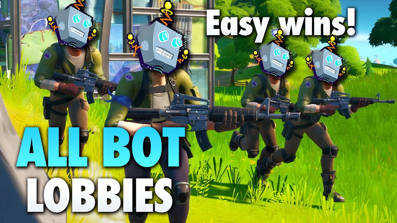 Fortnite All BOT Lobbies Our Easiest Wins Ever 42 Kills Squads