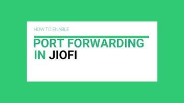How to do Port forwarding in Reliance Jiofi1/2