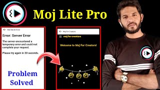 Moj lite error server error | All problem solved error problem solved | Moj for creators selection