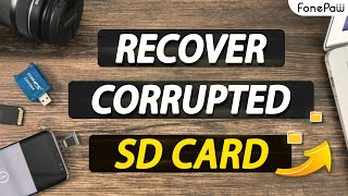 How to Recover Data/Files from Corrupted SD Card 2023 [2 EASY WAYS]