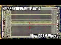 HP 9825 Repair Part 7: How DRAM works