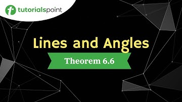 Lines and Angles | Theorem 6.6 of Lines Parallel to the Same Line | Tutorialspoint