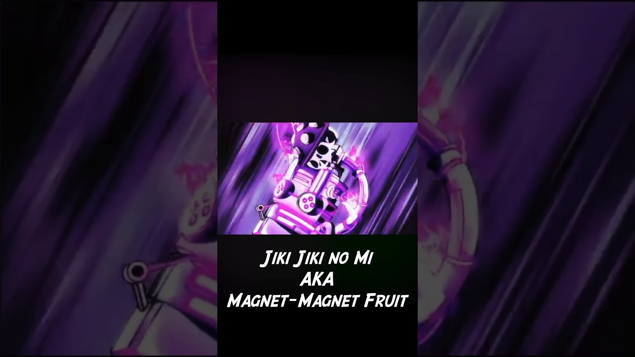 Eustass Kid Magnet Magnet devil fruit explained 