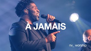 Video thumbnail of "À Jamais | Spécial avec Jean Jean"