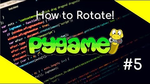 How To Rotate Images In Pygame