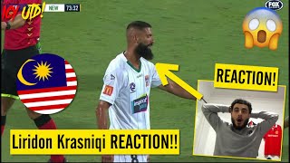 Liridon Krasniqi Highlights Reaction - New Malaysian Player