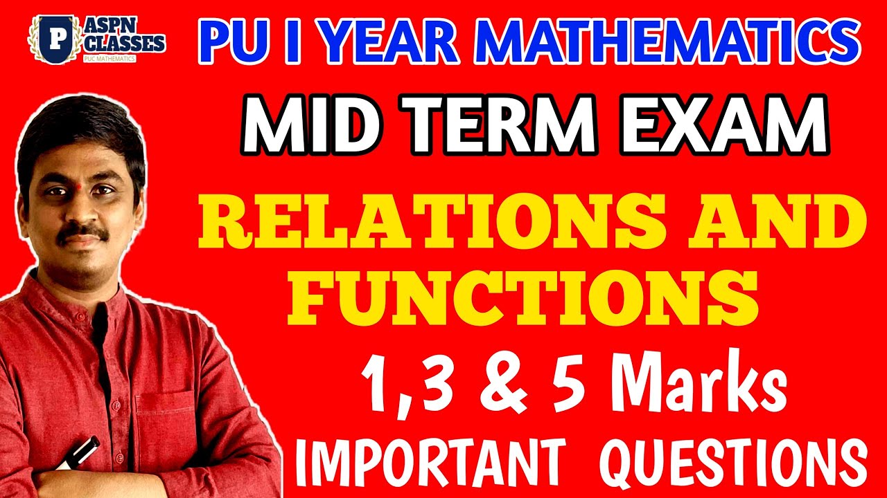 2nd pu maths Relation and functions Important Questions 1,3,5 marks Mid ...