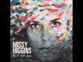 Missy Higgins - Cooling Of The Embers