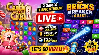 Candy Crush + Bricks Breaker Quest LIVE 🔥 High Score Challenge #CandyCrush #BricksBreakerQuest screenshot 5