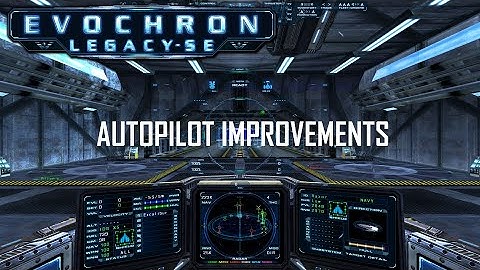 Evochron Legacy SE - Autopilot Prototype Feature Review Video