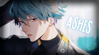 Nightcore ↬ Ashes [NV]