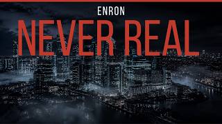 Enron Was Never an Energy Company — It Was a Scam From the Start