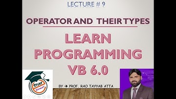 Visual Basic | Lecture 9 -  Operators , Expressions and Operator precedence with Practical
