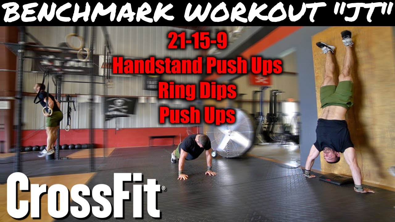 CrossFit Benchmark WOD "JT" Hero Workout YouTube CrossFit Benchmark WOD "JT" Hero Workout YouTube
