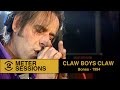 Capture de la vidéo Claw Boys Claw -  Bones  (Live On 2 Meter Sessions, 1994)