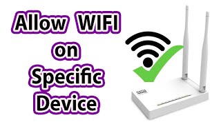 How to Allow WIFI on Specific Device | Netis Router | MAC Filtering |  | Netis Router Tutorial screenshot 5