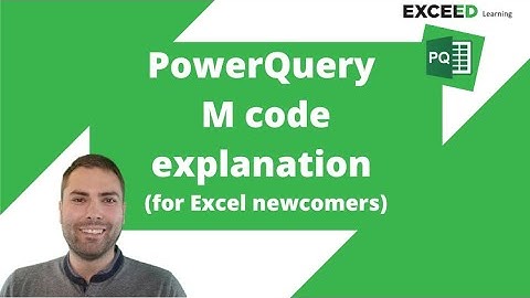 PowerQuery M code explanation (for Excel newcomers)