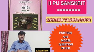 2nd PUC SANSKRIT II MIDTERM EXAMINATION II PORTION II MODEL QUESTION PAPER DISCUSSION II