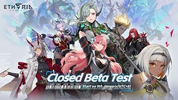 Etheria: Restart - Official Closed Beta Test Trailer