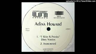 Adina Howard- T Shirt & Panties- Instrumental