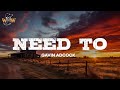 Gavin Adcock Need To Lyrics Gavin Adcock Need To Lyrics