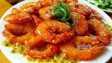 TÔM SỐT CHANH DÂY Giòn thơm đậm đà hợp đãi tiệc gia đình rất ngon mà dễ làm |Nhamtran FV