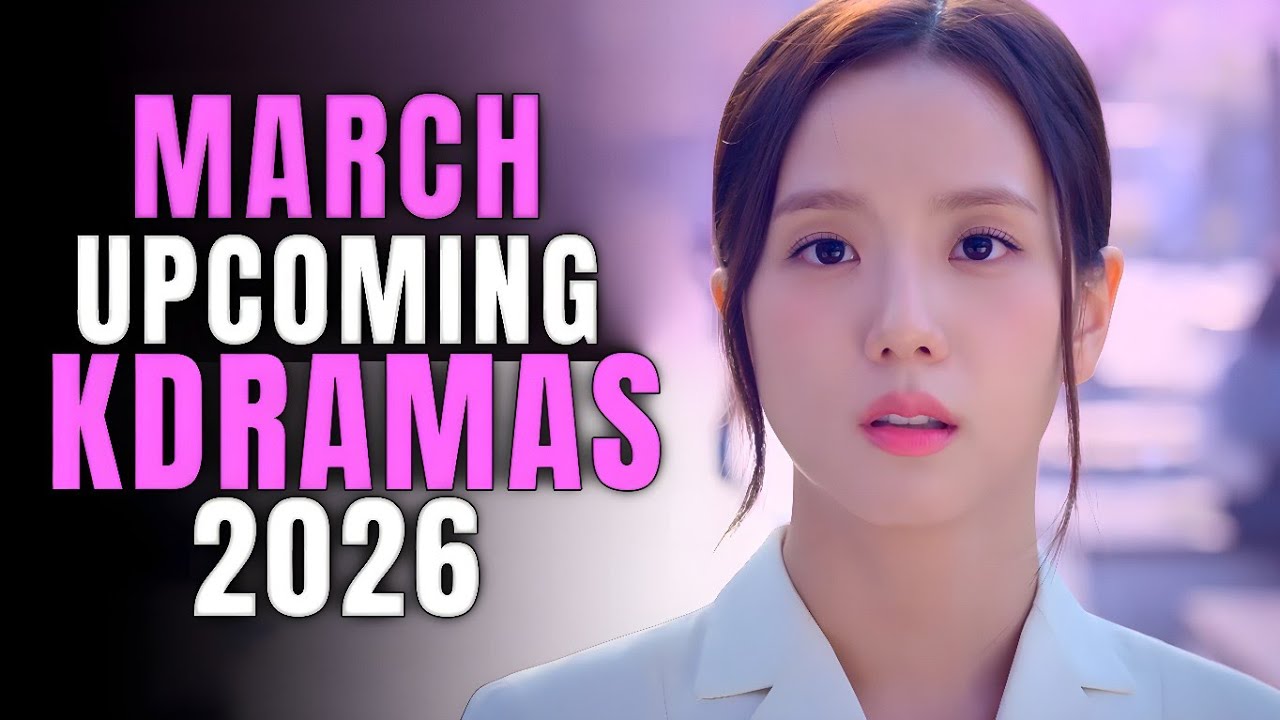 Top 10 Upcoming Kdramas March 2026 || Watch with Trailer!!