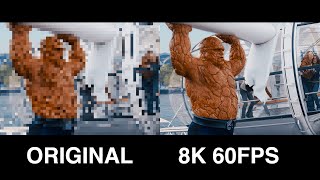 Fantastic Four Rise of the Silver Surfer (2007) in 8K 60FPS (Upscaled by Artifical Intelligence)