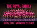 THE ROYAL FAMILY - HHI NZ MEGACREW 1ST PLACE 2019