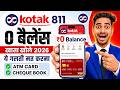 Kotak Mahindra Bank Open Account Zero Balance | Kotak 811 Account Opening Online Zero Balance